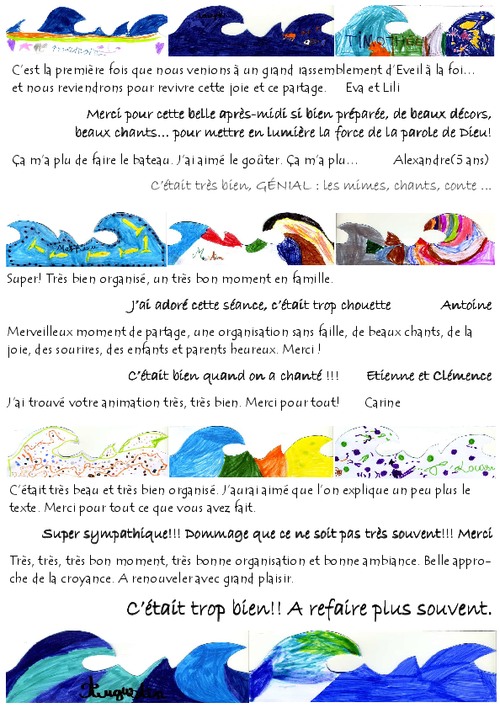 De nombreux commentaires enthousiastes en direct de la journe de fte diocsaine de Limoges, de l'veil  la foi du 8 fvrier 2014, illustres avec les vagues des enfants