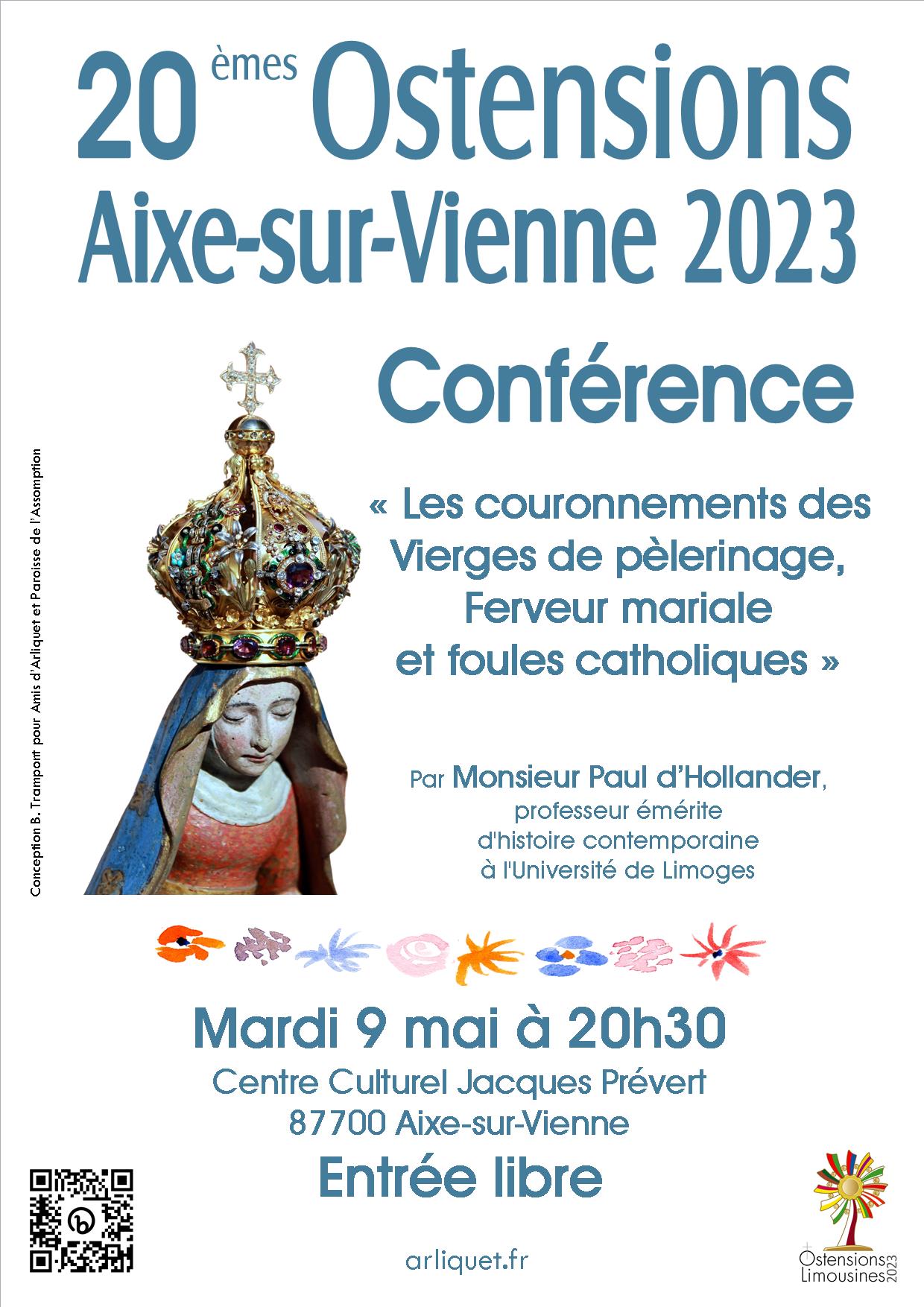 Conférence sur les vierges couronnées le 9 mai 2023 à Jacques Prévert- Aixe-sur-Vienne- NotreDame d'Arliquet Ostensions d'Aixe - Rendez-vous 20 et 21 mai 2023