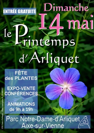 affiche, 14 mai 2017 grande fte des plantes: Le Printemps d'Arliquet, confrences, expo-vente horticole, avicole et apicole, animations de 9  19h